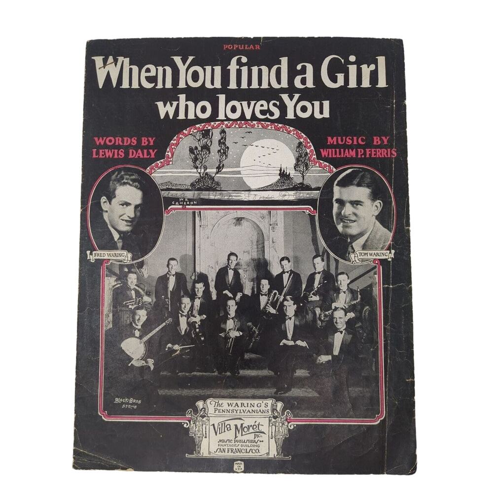 1925 When You Find A Girl Who Loves You Piano‎ Sheet Music by William P Ferris